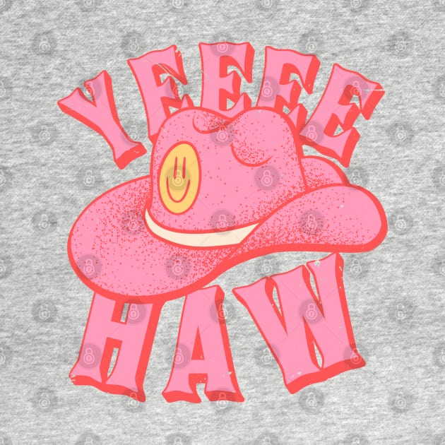 Yeehaw | Pink Cowboy hat with Yellow Smiley Face Cowgirl YEE HAW by anycolordesigns